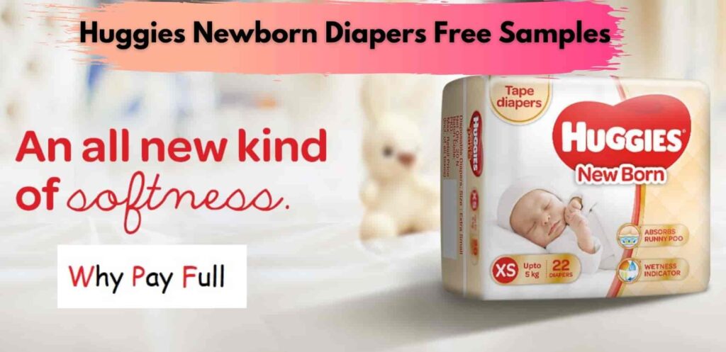 Huggies Newborn Diapers Free samples