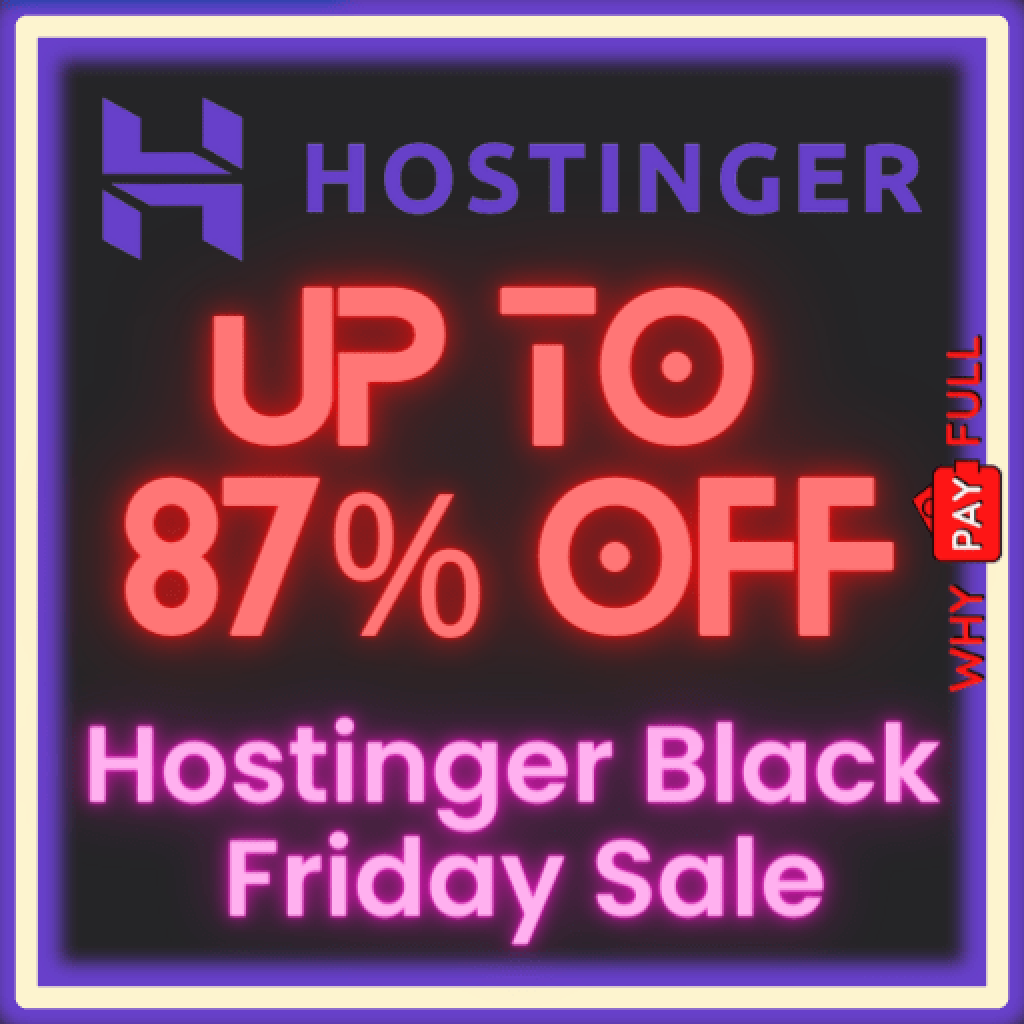 Hostinger Black Friday Sale 2022 India - Get 87% Off