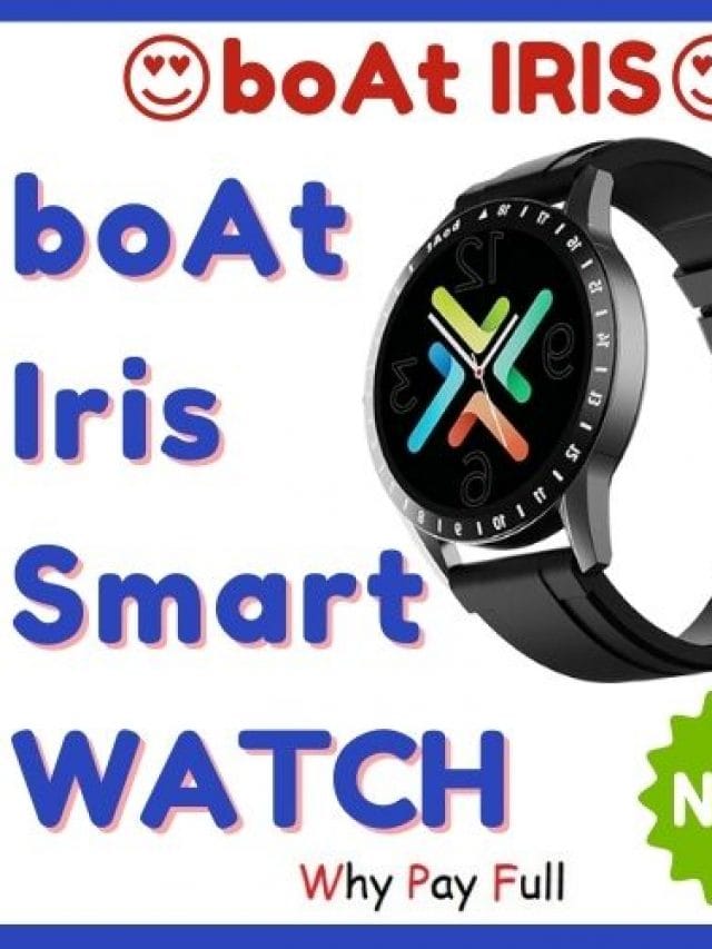 📛boAt Watch Iris – Price, Specs – India