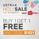 Ustraa Holi Sale - Buy 1 Get 1 Free