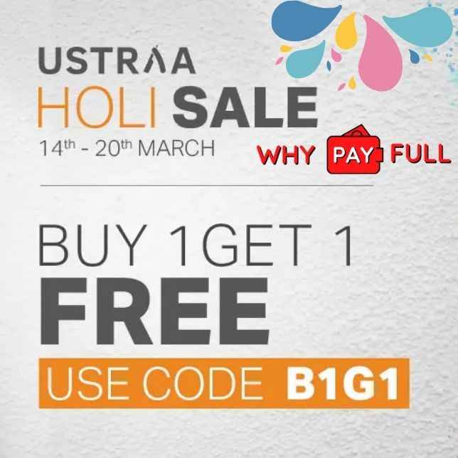Ustraa Holi Sale 2024 - Buy 1 Get 1 Free