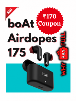 boAt Airdopes 175 Coupon Code - whypayfull