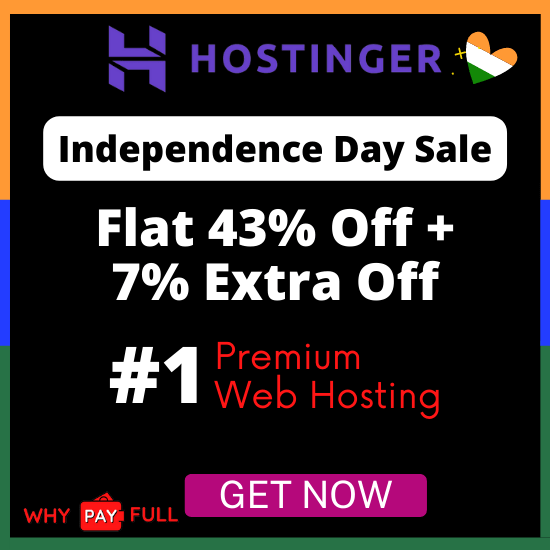 Hostinger Independence Day Sale: Up to 75% Off + Freebies + Extra 7% Discount! Grab Now!