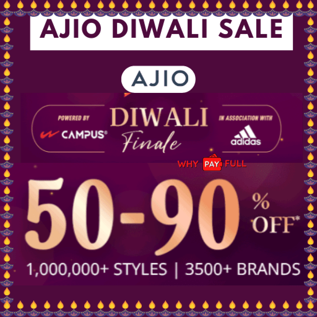 AJIO Diwali Sale 2022 Up To 50 90 Off Why Pay Full