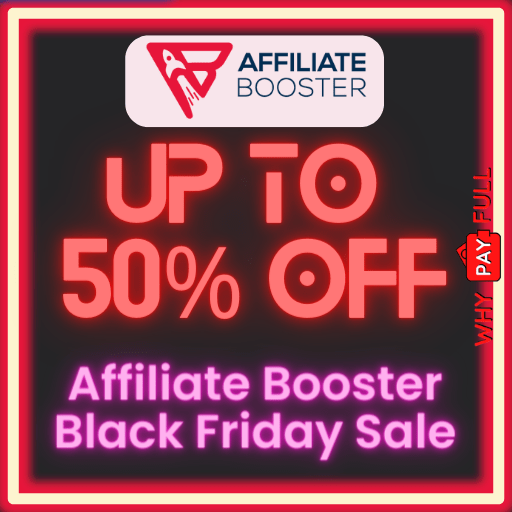 Affiliate Booster Black Friday Sale: Up to 50% Off + Lifetime Deal