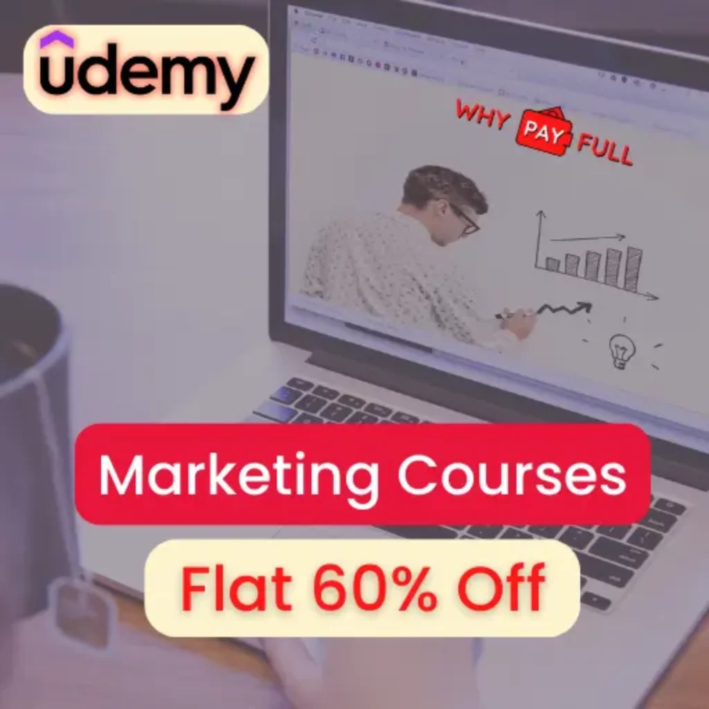 Get Upto 60% Discount on Online Udemy marketing Courses in India by using the latest Udemy coupon code shared by Whypayfull only - Digital Marketing Courses