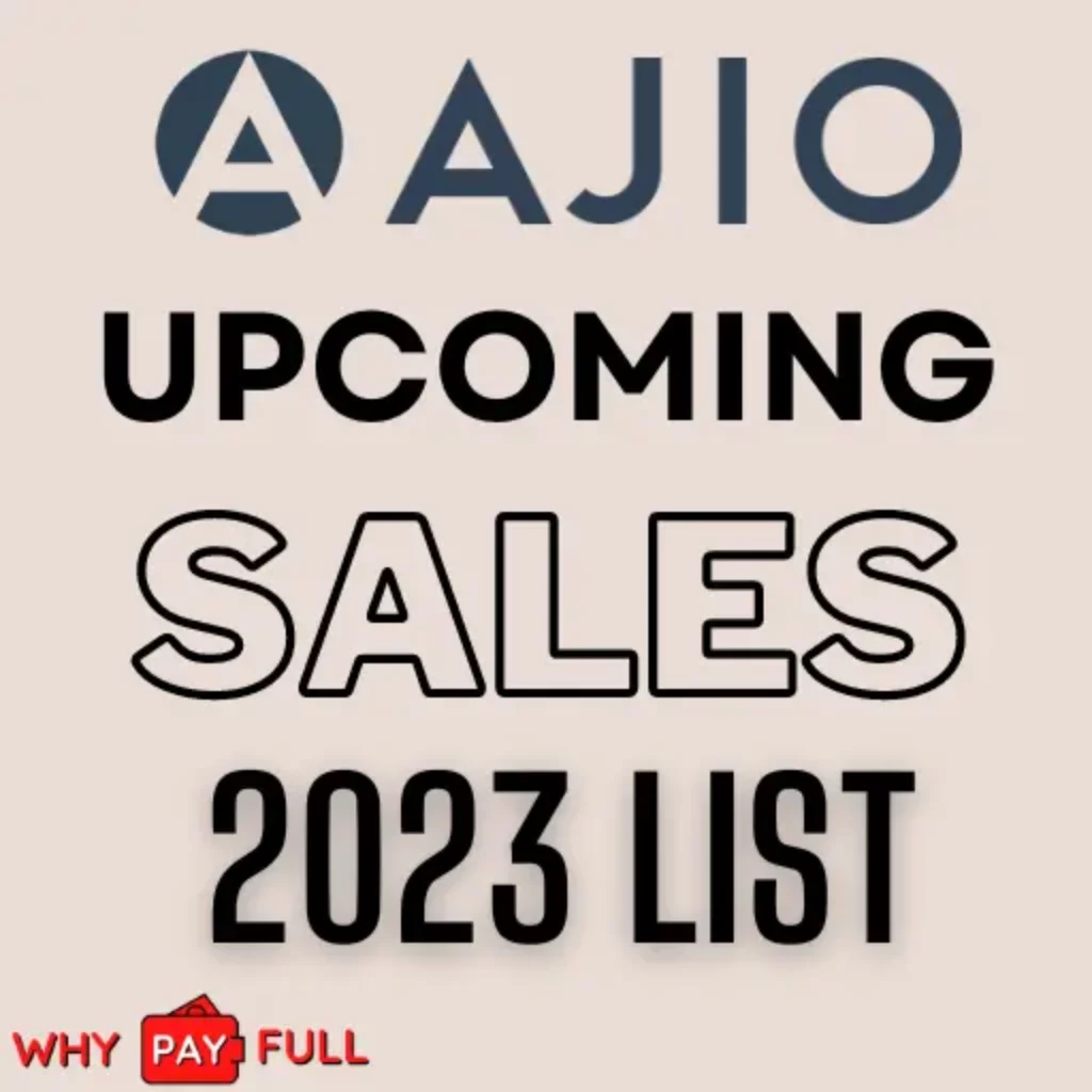 Ajio Upcoming Sale 2023 List Upto 93% Discount