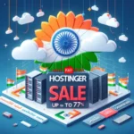 Hostinger Republic Day Sale Flat 77% Off + Extra 7% Coupon Off