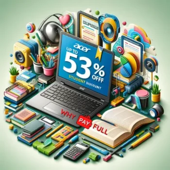 Acer Back to School Offers - Acer Student Discount - Up to 53% Off on Laptops + Extra 4% Student Discount!