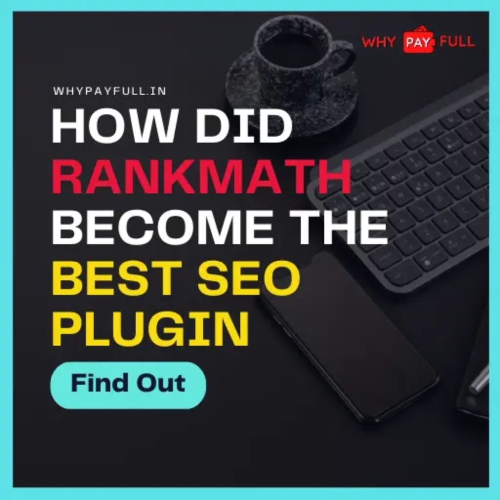 How Did Rankmath SEO Plugin Become the Best Find Out.