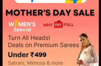 Get up to 63% off on women's clothing on Flipkart during the Mother's day sale, also get Premium Sarees, Dress from top brands under ₹499, so what are you waiting for? Grab the best for your mother as soon as possible.