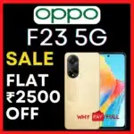 The Oppo F23 5G's open sale is live on 15th May 2023 and available to purchase from its Offical OPPO online store, During the sale you will get a Flat 10% Discount which is up to ₹2500, for an Extra discount you can also avail the exchange bonus which is up to ₹2500.