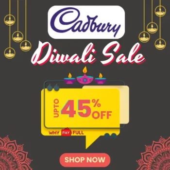 Cadbury Diwali Sale - Up to 45% Off! Unwrap the Sweetness of Savings