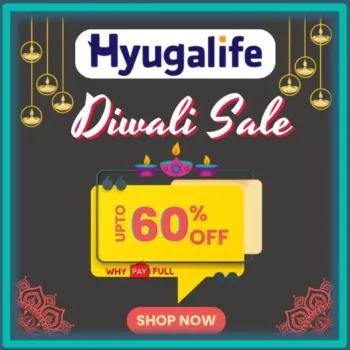 HyugaLife Diwali Sale - Up to 60% Off - Sale Live Now