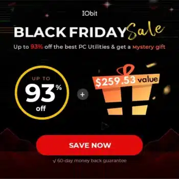 IObit Black Friday Sale - 93% off the Must-have PC & Mac Utilities