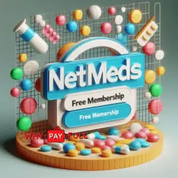 Netmeds Free Membership Coupon - One Year Netmeds First Membership Free