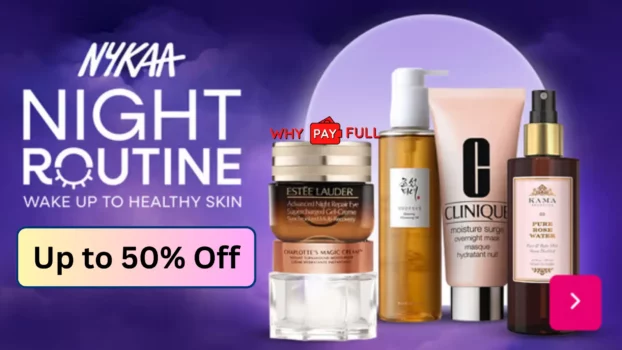 Nykaa Night Routine Products – Up to 50% Off Save Big and Sleep Tight!
