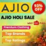 AJIO Holi Sale 2024 –  93% Off on Premium Clothing