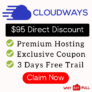 Cloudways Coupons: $95 Off on Premium Hosting Plans