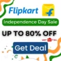 Flipkart Independence Day Sale 2023: Up to 80% Discount All Categories