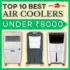 Top 10 Best Air Coolers Under Rs.9000 – March 2023