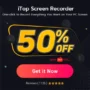 iTop Screen Recorder Coupon - Flat 50% Off